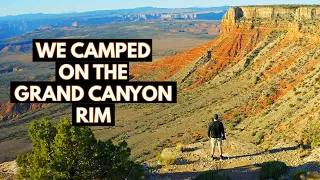 Drove 90 Desert Miles to Camp on the Grand Canyon Rim | Grand Canyon-Parashant