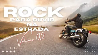 Rock para ouvir na estrada - Volume 02