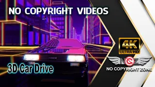 No Copyright Videos -3D Car Drive In a City - 4K Motion Background Video Footages- No Copyright Zone