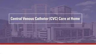 Central venous catheter: Care at home