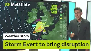 Weather story – Storm Evert to bring disruption 29/07/21