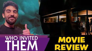 Who Invited Them (2022) - Movie Review