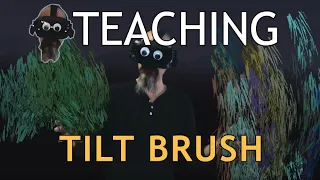 Teaching Tilt Brush: Color Jitter (Open Brush)