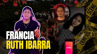 EL CASO TINDER: FRANCIA RUTH IBARRA