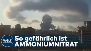 WELT INTERVIEW: Mega-Explosion in Beirut - Was ist Ammoniumnitrat für ein Stoff?