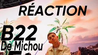 RÉACTION - Michou - B22 - Ft gueule d’ange (incroyable 💫)