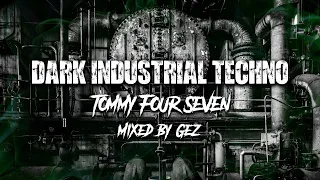 Dark Industrial Techno | Tommy Four Seven | by Gez