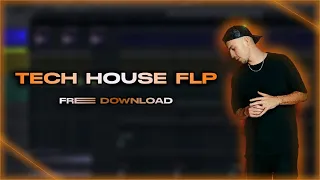 Tech House FLP + Free Download| Free FLP and Sounds