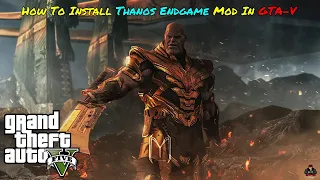 How to Install Thanos Endgame Mod for GTA V (2023) GTA 5 MODS