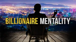 BILLIONAIRE MINDSET | 50 Minutes for the NEXT 50 Years of Your LIFE