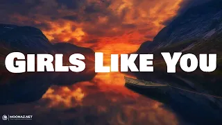 Maroon 5 - Girls Like You | LYRICS | A Thousand Years - Christina Perri