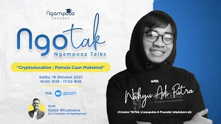 NGOTAK (Ngampooz Talks): “Cryptoducation: Pemula Cuan Maksimal"