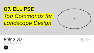 07. ELLIPSE | Rhino Commands for Landscape Design