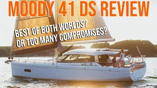 Moody 41DS Boat Tour & Review- The Monohull for Catamaran Sailors
