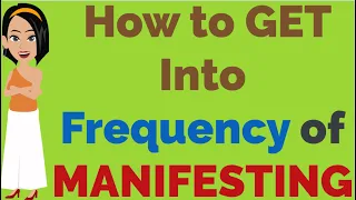 Abraham Hicks: How to GET Into Frequency of MANIFESTING Huge Things [Delightful]😘😘