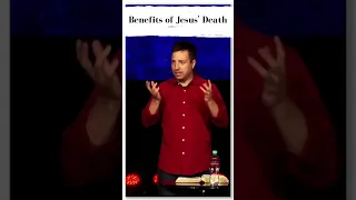 Benefits of Jesus death #shorts