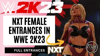 NXT Female entrances in WWE 2K23 | #wwe2k23