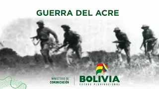 #BoliviaEnLaHistoria // GUERRA DEL ACRE