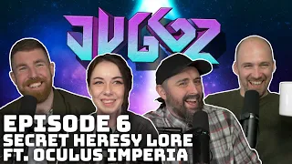 Juggz the Podcast Episode 6: Is Lore just made up?