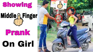 Showing Middle Finger Prank on Girl // Sumit cool dubey // prank in india