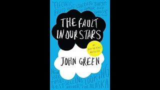 The Fault in Our Stars (audiobook Chapter 6)