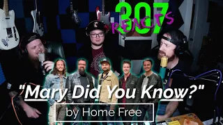Mary Did You Know? by Home Free -- 20 Something Days of Xmas! -- 307 Reacts -- Episode 287
