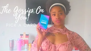 The GOSSIP On YOU  😭 Pick A Card Tarot Reading 💫 Timeless Messages! 🌹