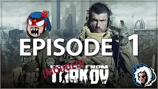 FROSTIE FULLTHRU: Escape from Tarkov (Single Player Mod) (Episode 1)