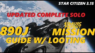 Star Citizen 3.15 Solo 890j Mission - Complete Guide