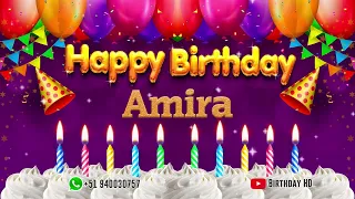 Amira Happy birthday To You - Happy Birthday song name Amira 🎁