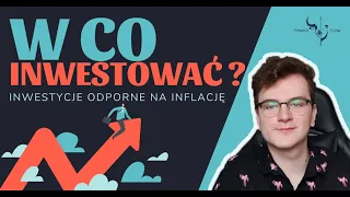 INWESTYCJE ODPORNE NA INFLACJĘ | W co inwestować? | Konkretne spółki | Finansowa Rozkmina