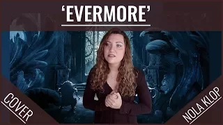 Evermore - Beauty And The Beast - Nola Klop Cover