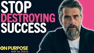 The #1 Thing That DESTROYS SUCCESS & Why Mindset Is EVERYTHING | Rich Roll & Jay Shetty