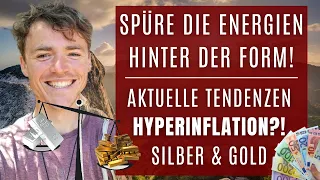 Spüre die Energie dahinter * Symbolismus * Aktuelle Tendenzen * HYPERINFLATION?! * Silber & Gold