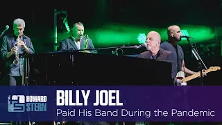 Billy Joel Paid His Band During the Pandemic