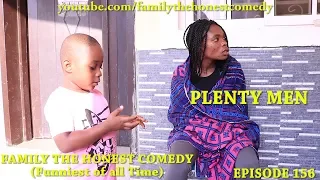 FUNNY VIDEO (PLENTY MEN) (Family The Honest Comedy) (Episode 156)