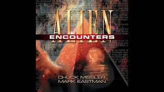 Chuck Missler - Alien Encounters (pt.2) The Days of Noah