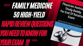 Family Medicine EOR Exam Review | High Yield Questions You Will Be Tested On!