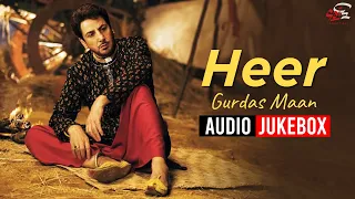 Gurdas Maan I Heer I Full Album I Audio Jukebox