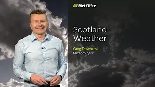 23/04/24 – Fairly dry, cold in the east – Scotland Weather Forecast UK – Met Office Weather