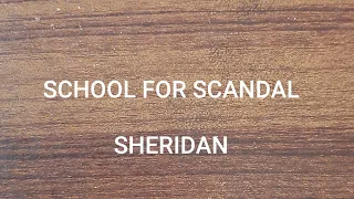 The School for Scandal. Plot/ Summary