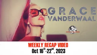 Grace VanderWaal Weekly Recap from Vandals HQ (Oct 16-22, 2023)