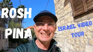 Rosh Pina | Corner-stone of Galilee