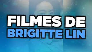 Os melhores filmes de Brigitte Lin