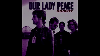 Our Lady Peace - Whatever (Chopped & Screwed)
