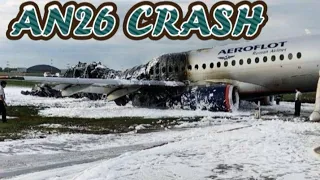 AN 26 CRASH || AVIATION NEWS || PLANE CRASH