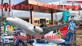 Build a Petrol station canopy project in 3 minutes.