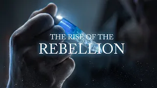 The Rise of the Rebellion | Star Wars