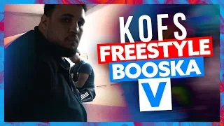 Kofs | Freestyle Booska V