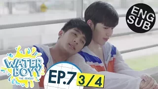 [Eng Sub] Waterboyy the Series | EP.7 [3/4]